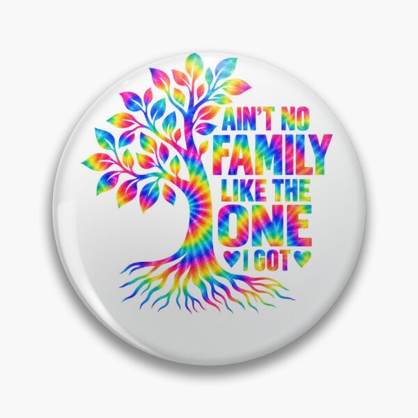 Item preview, Ain't No Family Like The One I Got Family Love Pride designed and sold by drawwiika+44.