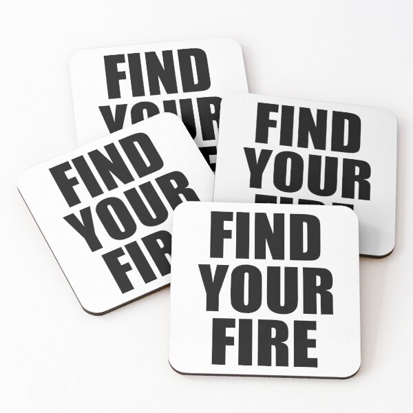 Item preview, find your fire designed and sold by designing01Ar3.