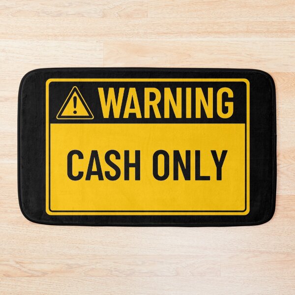 Item preview, Warning: Cash Only designed and sold by mr-k-store.