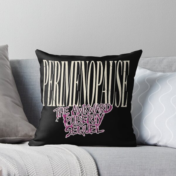 Item preview, Perimenopause: The Awkward Puberty Sequel designed and sold by FitEnvy.