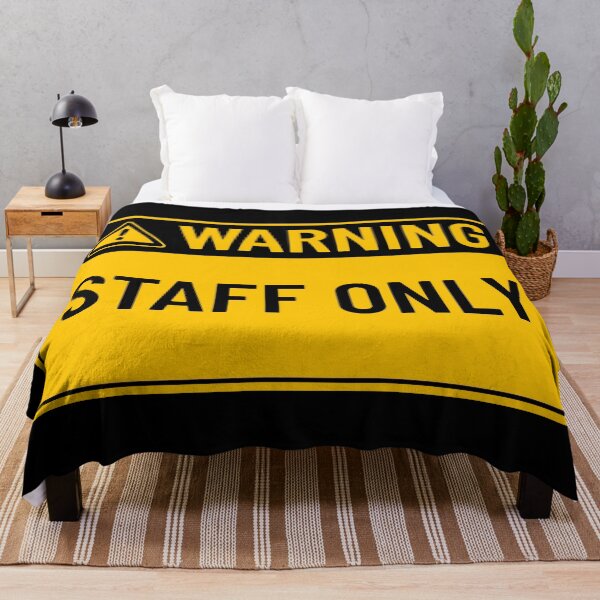 Item preview, Warning: Staff Only designed and sold by mr-k-store.