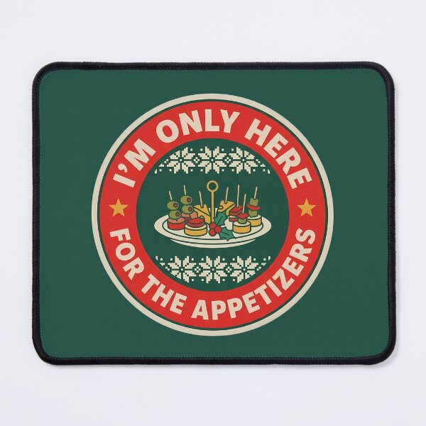 Item preview, Only Here For The Appetizers Holiday Badge designed and sold by DripCultureLab.