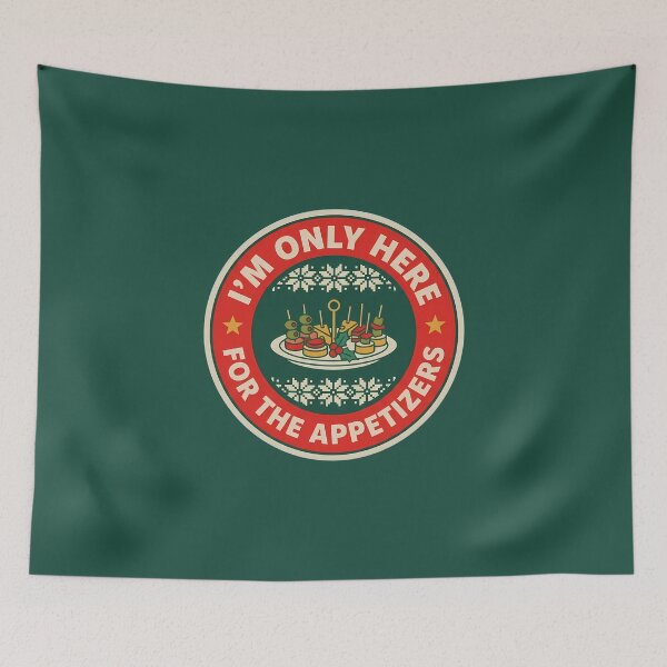 Item preview, Only Here For The Appetizers Holiday Badge designed and sold by DripCultureLab.