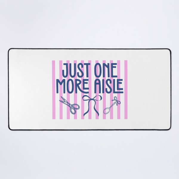 Item preview, Just One More Aisle Funny Shopping Thrifting Quote designed and sold by LASTIQUE-dd.