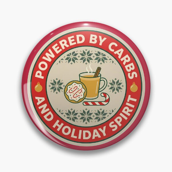 Item preview, Powered By Carbs And Holiday Spirit Badge designed and sold by DripCultureLab.