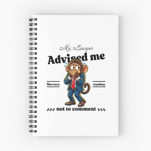 Item preview, My Lawyer Advised Me Not to Comment – Funny Nervous Monkey Attorney designed and sold by Peerless-Prime.