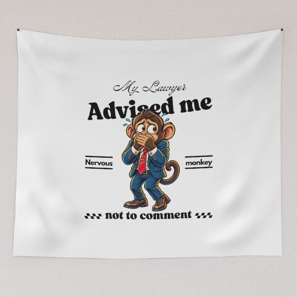 Item preview, My Lawyer Advised Me Not to Comment – Funny Nervous Monkey Attorney designed and sold by Peerless-Prime.