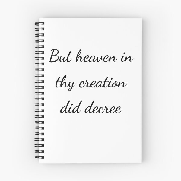 Item preview, “But heaven in thy creation did decree” - handwriting black designed and sold by ariksworld.
