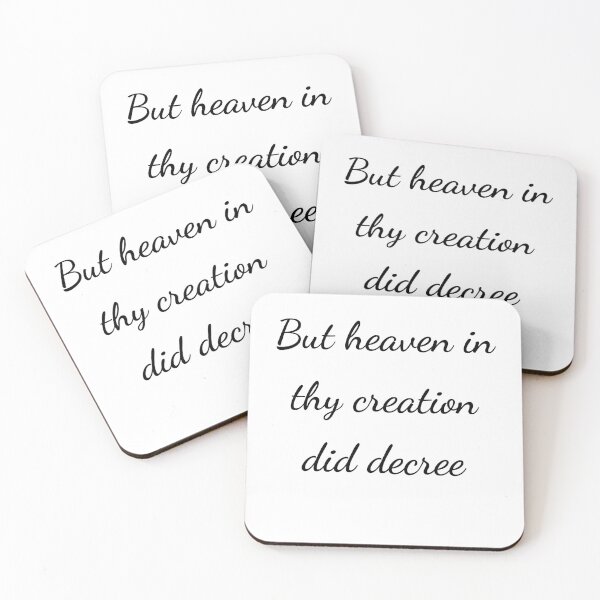 Item preview, “But heaven in thy creation did decree” - handwriting black designed and sold by ariksworld.