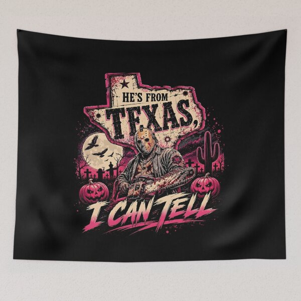 Item preview, He's From Texas I Can Tell Horror Characters  designed and sold by ocustdaleman.