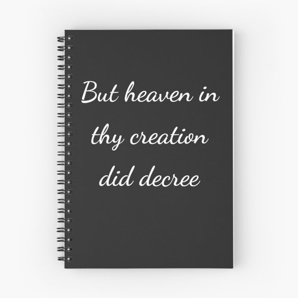 Item preview, “But heaven in thy creation did decree” - handwriting white designed and sold by ariksworld.