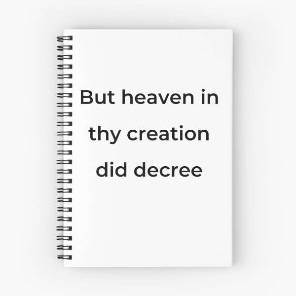 Item preview, “But heaven in thy creation did decree” - print black designed and sold by ariksworld.