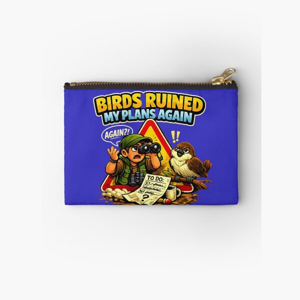 Item preview, Birds Ruined My Plans Again – Funny Birdwatching Humour Design designed and sold by stevenwoodcock.