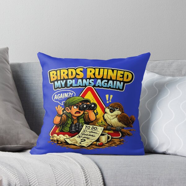 Item preview, Birds Ruined My Plans Again – Funny Birdwatching Humour Design designed and sold by stevenwoodcock.