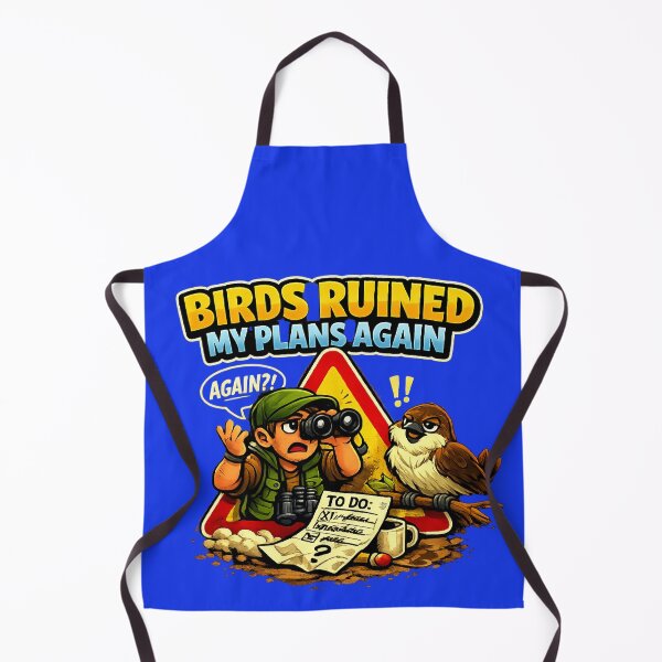 Item preview, Birds Ruined My Plans Again – Funny Birdwatching Humour Design designed and sold by stevenwoodcock.