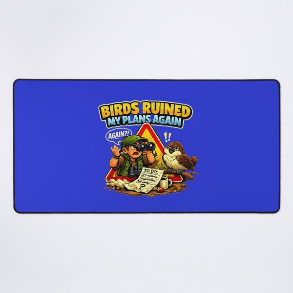 Item preview, Birds Ruined My Plans Again – Funny Birdwatching Humour Design designed and sold by stevenwoodcock.