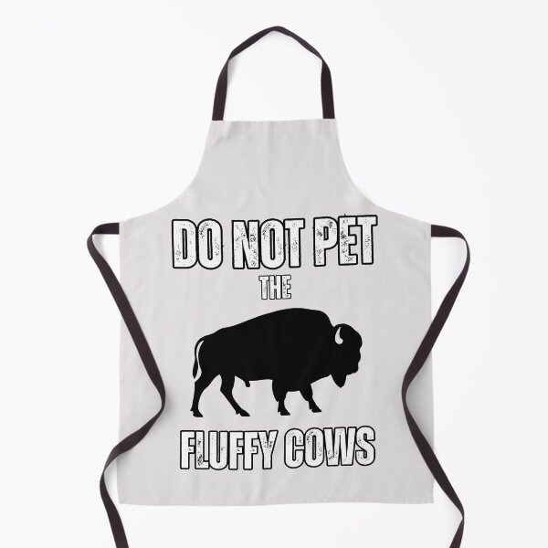 Item preview,  Do Not Pet The Fluffy Cows Bison Lovers designed and sold by erozzz.