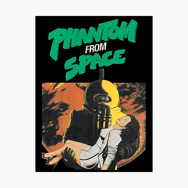 Item preview, PHANTOM FROM SPACE designed and sold by Thomas Luca.