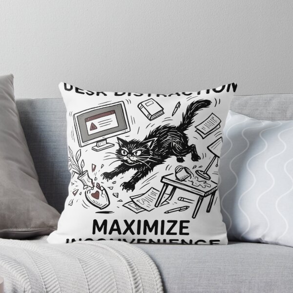Item preview, Desk Distraction Maximize Inconvenience Cat Meme Sarcastic Cute T-Shirt designed and sold by HappyHarmony40.
