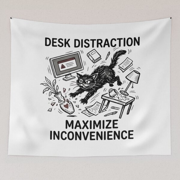 Item preview, Desk Distraction Maximize Inconvenience Cat Meme Sarcastic Cute T-Shirt designed and sold by HappyHarmony40.