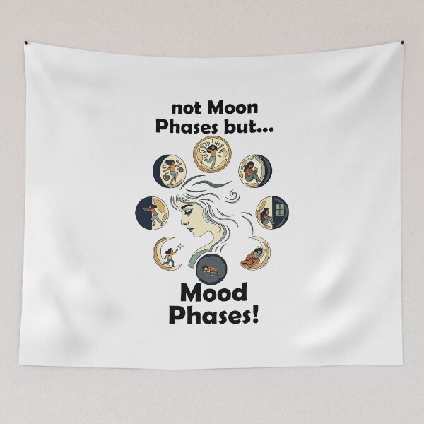 Item preview, Funny Mood Phases Not Moon Phases designed and sold by Nisha Prabhu.