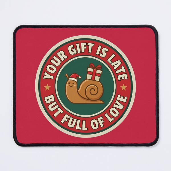 Item preview, Your Gift Is Late Funny Holiday Snail Badge designed and sold by DripCultureLab.
