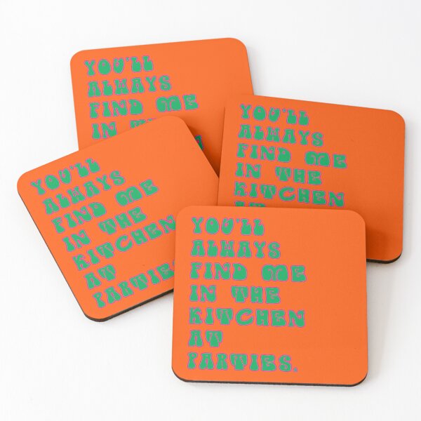 Item preview, You'll Always Find Me In The Kitchen At Parties designed and sold by winterwinter.