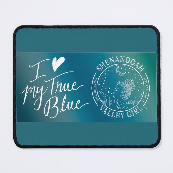 Item preview, Shenandoah Valley Girl--True Blue designed and sold by ShenandoahValleyGirl.