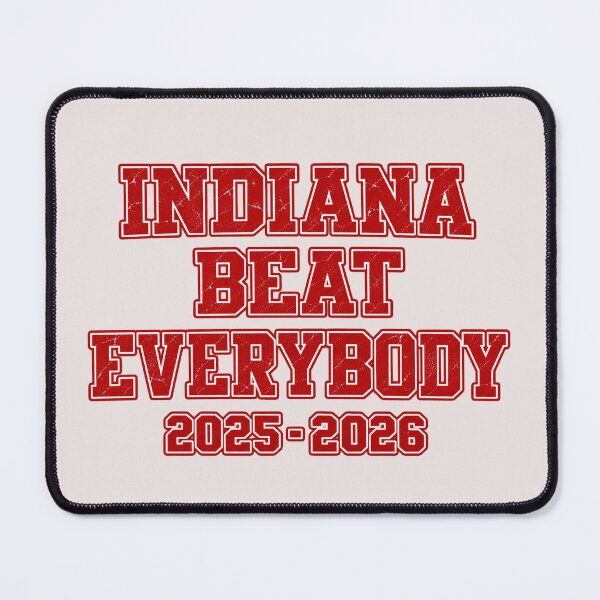 Item preview, Indiana Beat Everybody 2025-2026 designed and sold by Urbanzilhu.