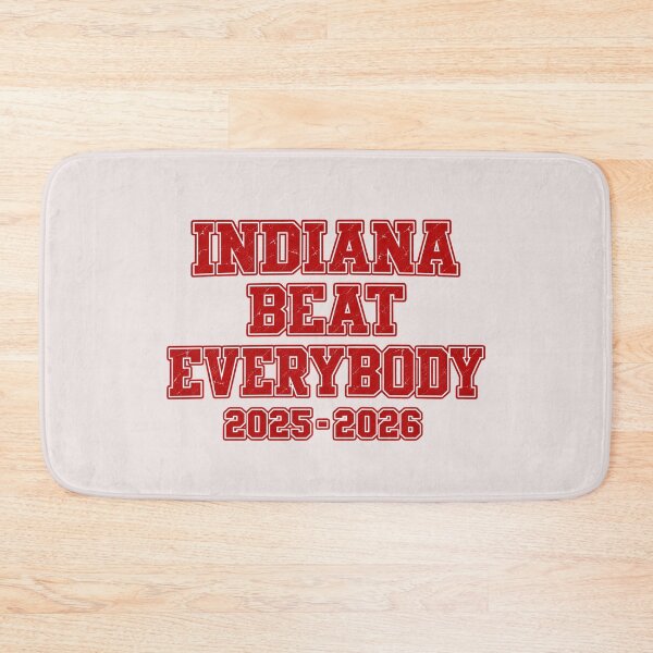 Item preview, Indiana Beat Everybody 2025-2026 designed and sold by Urbanzilhu.