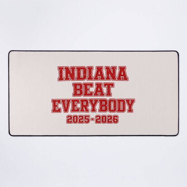 Item preview, Indiana Beat Everybody 2025-2026 designed and sold by Urbanzilhu.