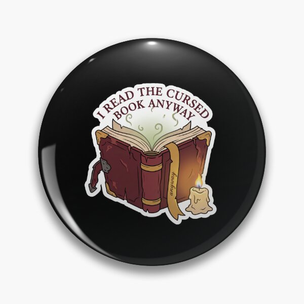 Item preview, I Read the Cursed Book Anyway — Dark Academia designed and sold by TheCalmEdit.