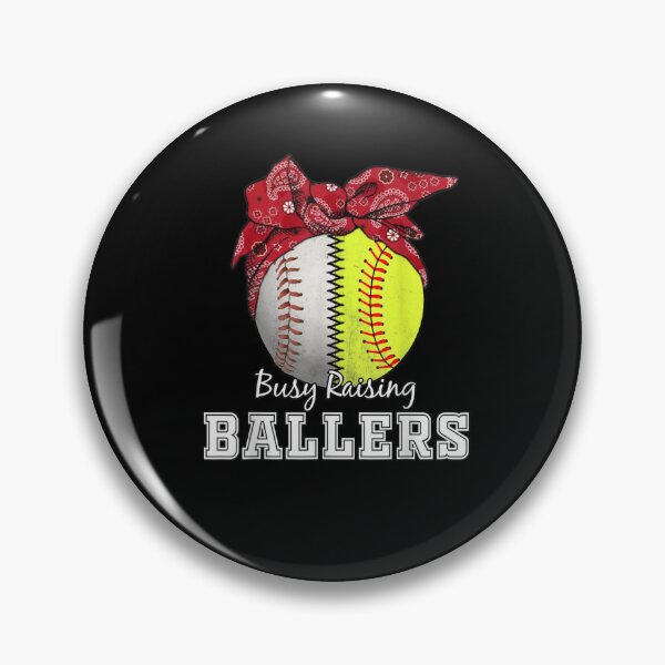 Item preview, Busy Raising Ballers Softball Mom designed and sold by WilfRedokry-21.