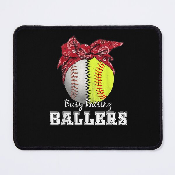 Item preview, Busy Raising Ballers Softball Mom designed and sold by WilfRedokry-21.