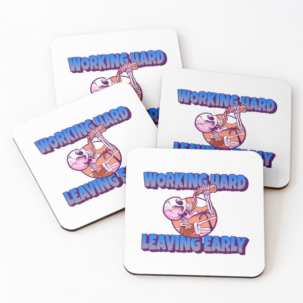 Item preview, Working Hard - Leaving Early  designed and sold by CreationsbYKz.