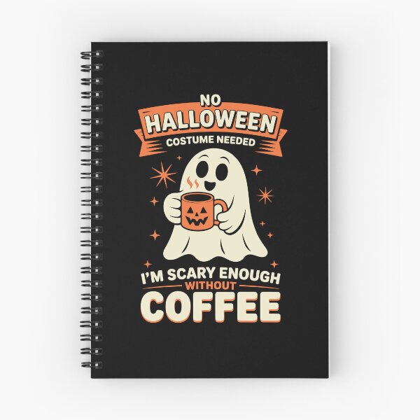 Item preview, NO HALLOWEEN COSTUME NEEDED I'M SCARY ENOUGH WITHOUT COFFEE designed and sold by jkrphoto.