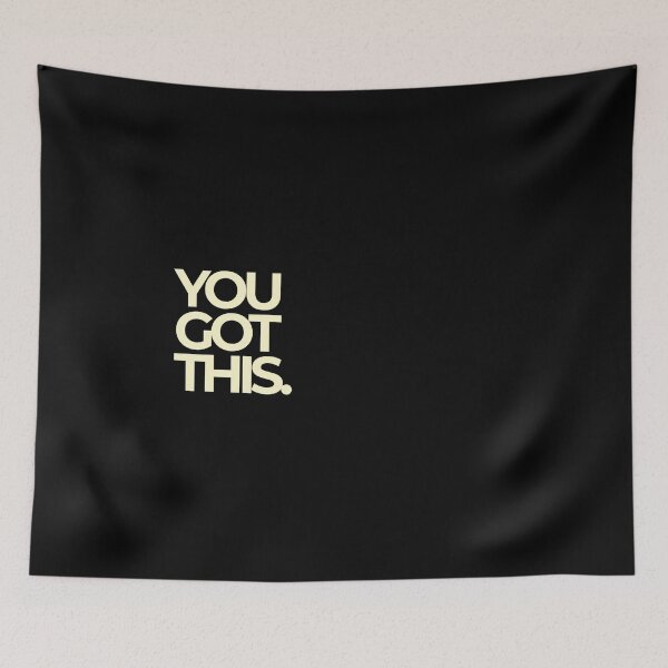 Item preview, You Got This Motivational Bold Typography Quote designed and sold by Luz Oroño.