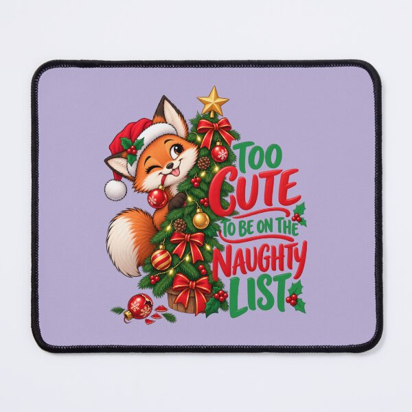 Item preview, Too Cute Naughty List Christmas Fox designed and sold by PunchDrop.