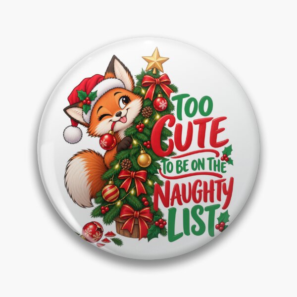 Item preview, Too Cute Naughty List Christmas Fox designed and sold by PunchDrop.