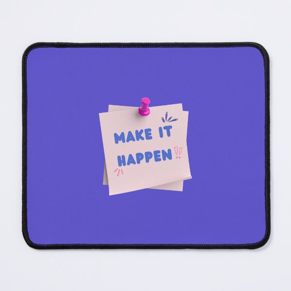 Item preview, Make It Happen Sticky Note - Motivational Daily Quote designed and sold by PixellaneArt.