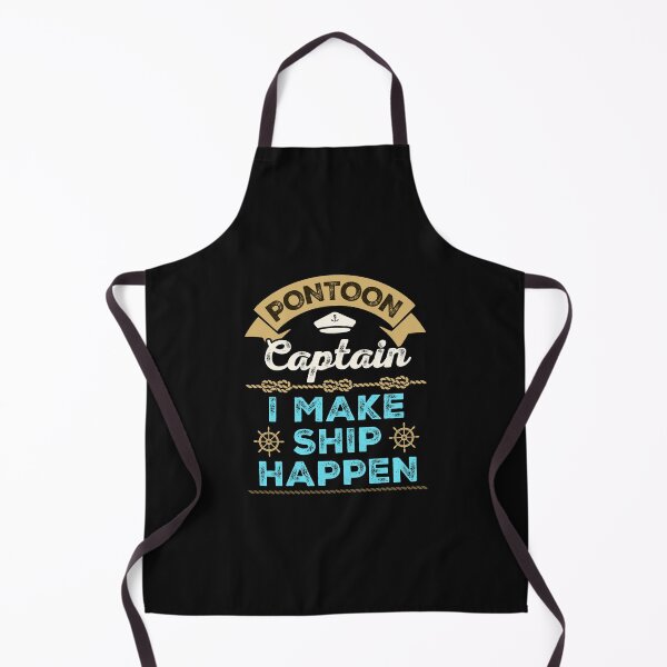Item preview, Pontoon Captain Funny I Make Ship Happen designed and sold by jaygo.