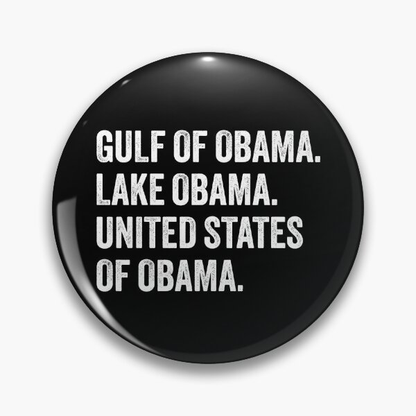 Item preview, Gulf Of Obama Lake Obama United States Of Obama - Funny Political USA Canada designed and sold by PixVib.