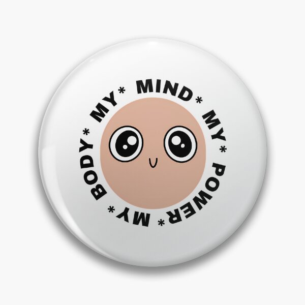 Item preview, My Body My Mind My Power  designed and sold by lman-laureano.