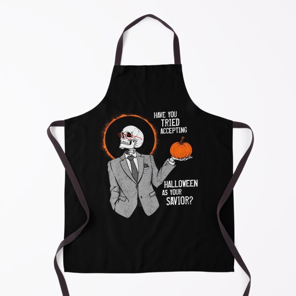 Item preview, Have You Tried Accepting Halloween As Your Savior Skeleton designed and sold by RealestInternet.