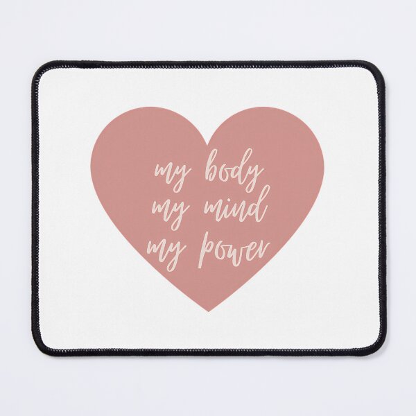 Item preview, My Body My Mind My Power Inspirational Feminist Quote designed and sold by lman-laureano.
