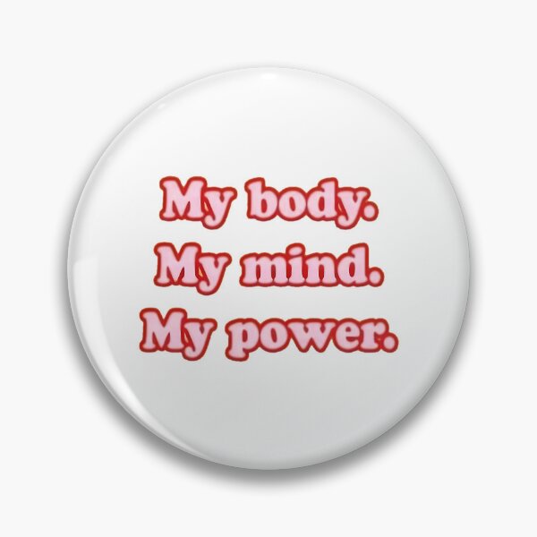 Item preview, My Body. My Mind. My Power.  designed and sold by lman-laureano.