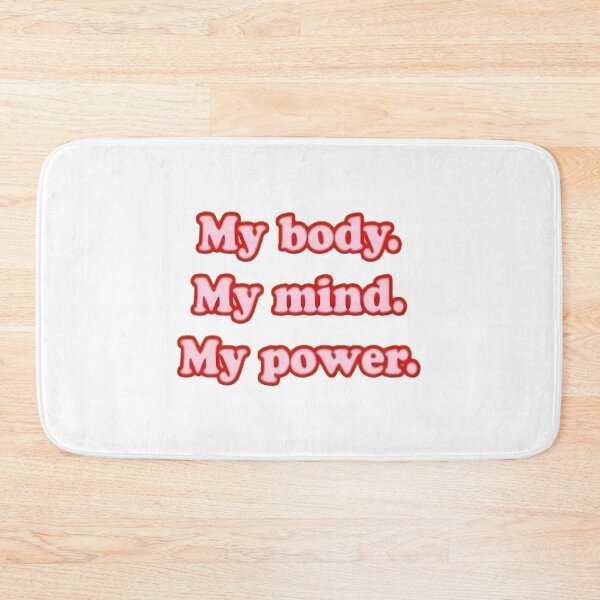 Item preview, My Body. My Mind. My Power.  designed and sold by lman-laureano.