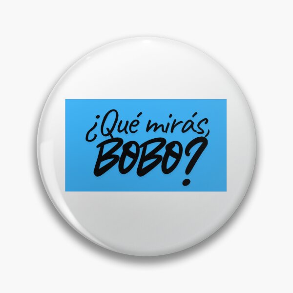 Item preview, que miras bobo designed and sold by Elmanaid Football.