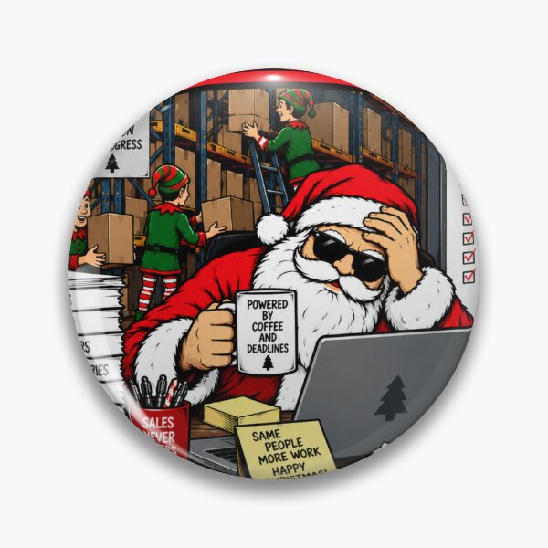 Item preview, Santa Has Elves We Have Overtime – Funny Christmas Warehouse Design designed and sold by KeeganDykes.