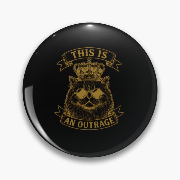 Item preview, This Is An Outrage Funny Princess Cat Women Men Donut designed and sold by RealestInternet.